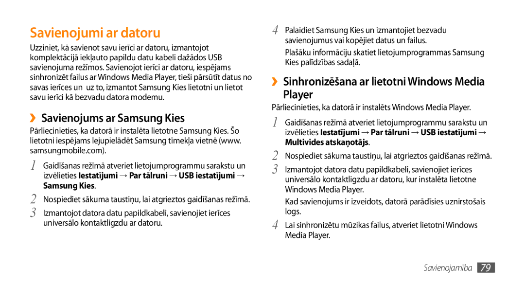 Samsung GT-I5800CWASEB, GT-I5800DKASEB manual Savienojumi ar datoru, ››Savienojums ar Samsung Kies 