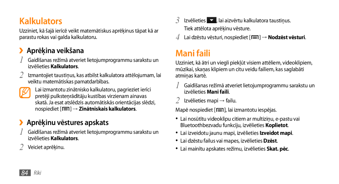 Samsung GT-I5800DKASEB, GT-I5800CWASEB manual Kalkulators, Mani faili, ››Aprēķina veikšana, ››Aprēķinu vēstures apskats 