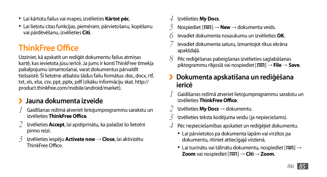 Samsung GT-I5800CWASEB manual ThinkFree Office, ››Jauna dokumenta izveide, ››Dokumenta apskatīšana un rediģēšana ierīcē 