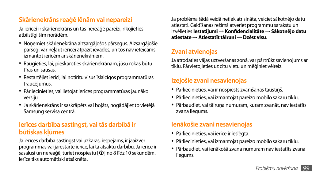 Samsung GT-I5800CWASEB manual Skārienekrāns reaģē lēnām vai nepareizi, Zvani atvienojas, Izejošie zvani nesavienojas 