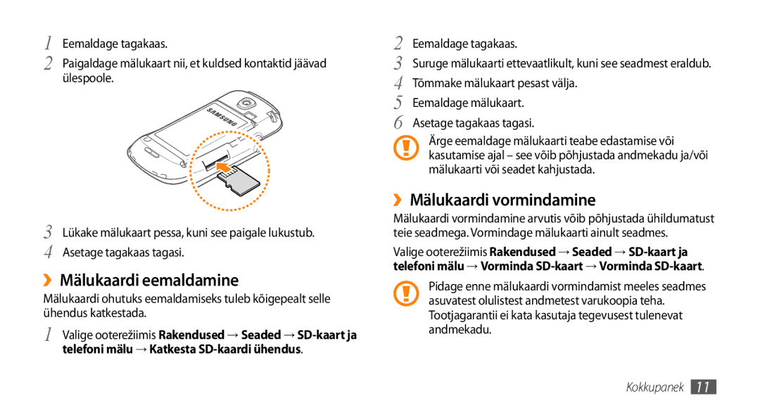 Samsung GT-I5800CWASEB, GT-I5800DKASEB manual ››Mälukaardi eemaldamine, ››Mälukaardi vormindamine 