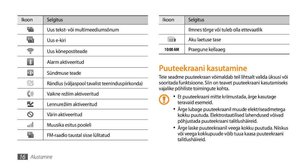 Samsung GT-I5800DKASEB, GT-I5800CWASEB manual Puuteekraani kasutamine, Praegune kellaaeg 