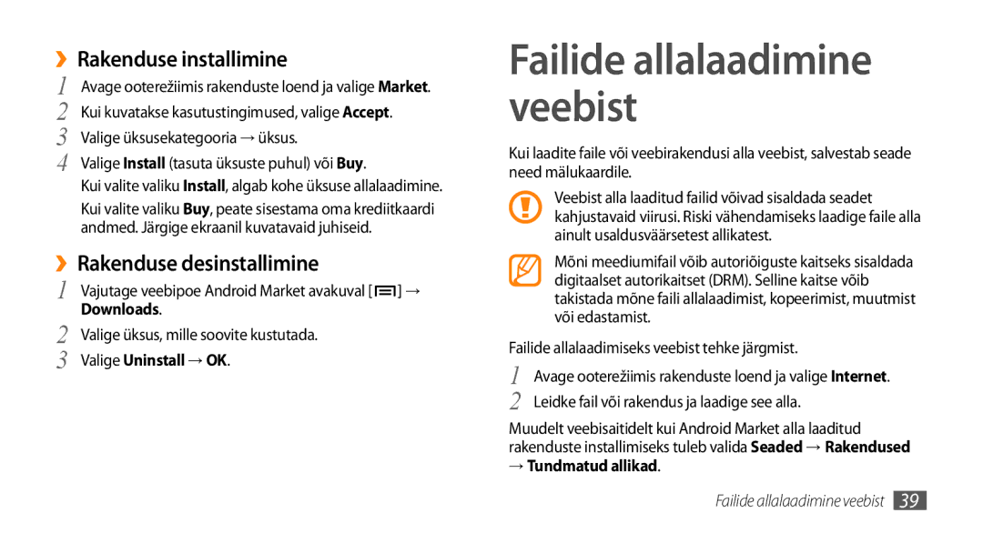 Samsung GT-I5800CWASEB manual ››Rakenduse installimine, ››Rakenduse desinstallimine, Downloads, Valige Uninstall → OK 