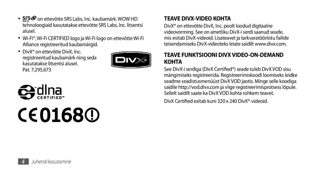 Samsung GT-I5800DKASEB, GT-I5800CWASEB manual Pat ,295,673, DivX Certified esitab kuni 320 x 240 DivX-videoid 