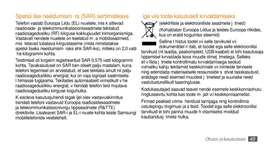 Samsung GT-I5800CWASEB manual Õige viis toote kasutuselt kõrvaldamiseks, Elektriliste ja elektrooniliste seadmete jäätmed 