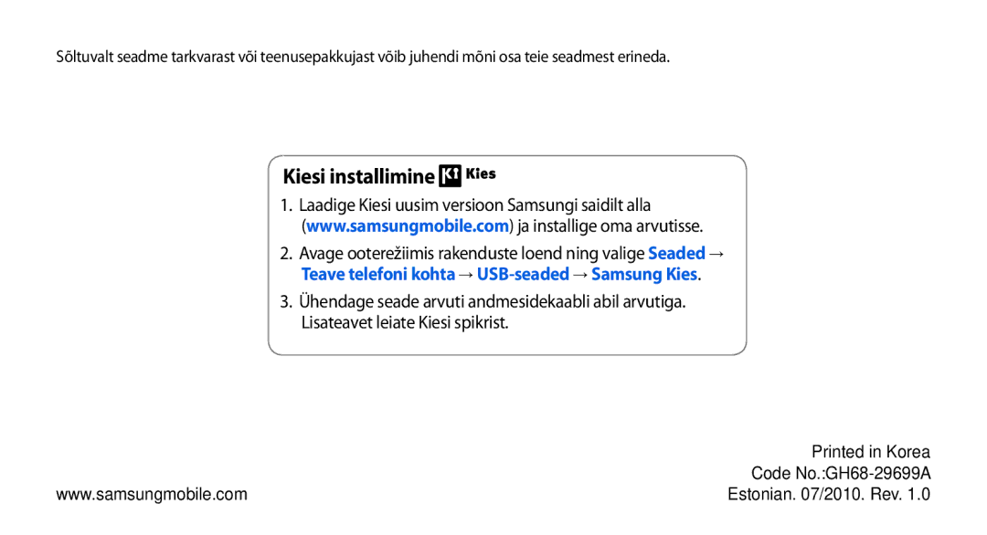 Samsung GT-I5800CWASEB, GT-I5800DKASEB manual Kiesi installimine, Code No.GH68-29699A 