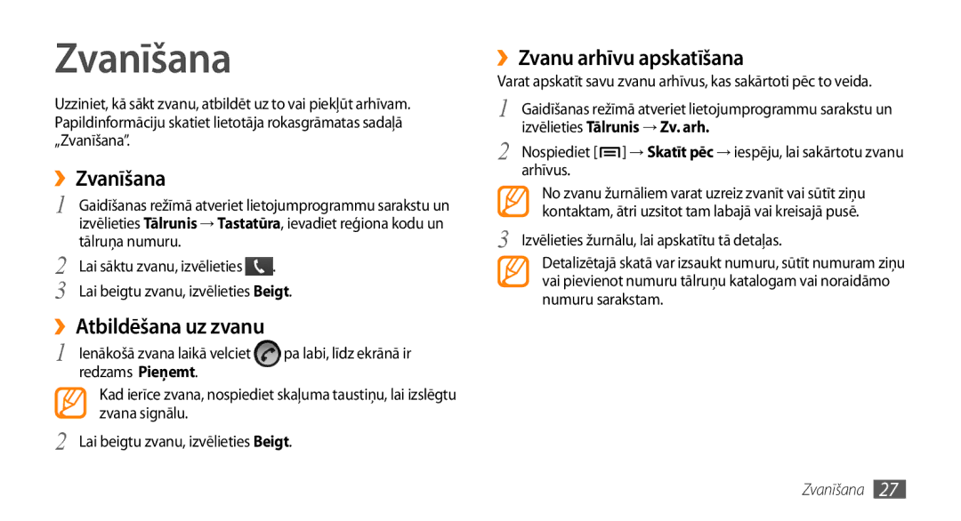 Samsung GT-I5800CWASEB, GT-I5800DKASEB manual ››Zvanīšana, ››Zvanu arhīvu apskatīšana 
