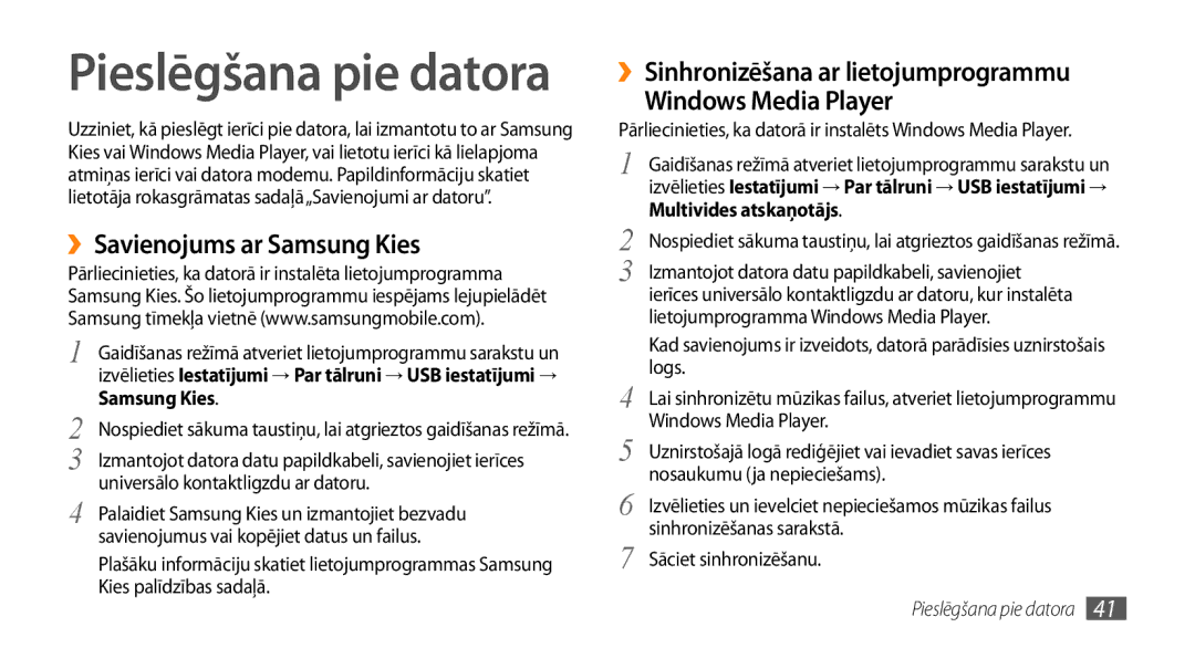 Samsung GT-I5800CWASEB manual ››Savienojums ar Samsung Kies, ››Sinhronizēšana ar lietojumprogrammu Windows Media Player 