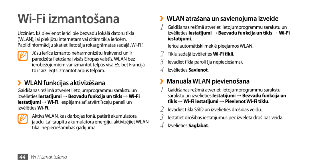 Samsung GT-I5800DKASEB manual Wi-Fi izmantošana, ››WLAN funkcijas aktivizēšana, ››WLAN atrašana un savienojuma izveide 