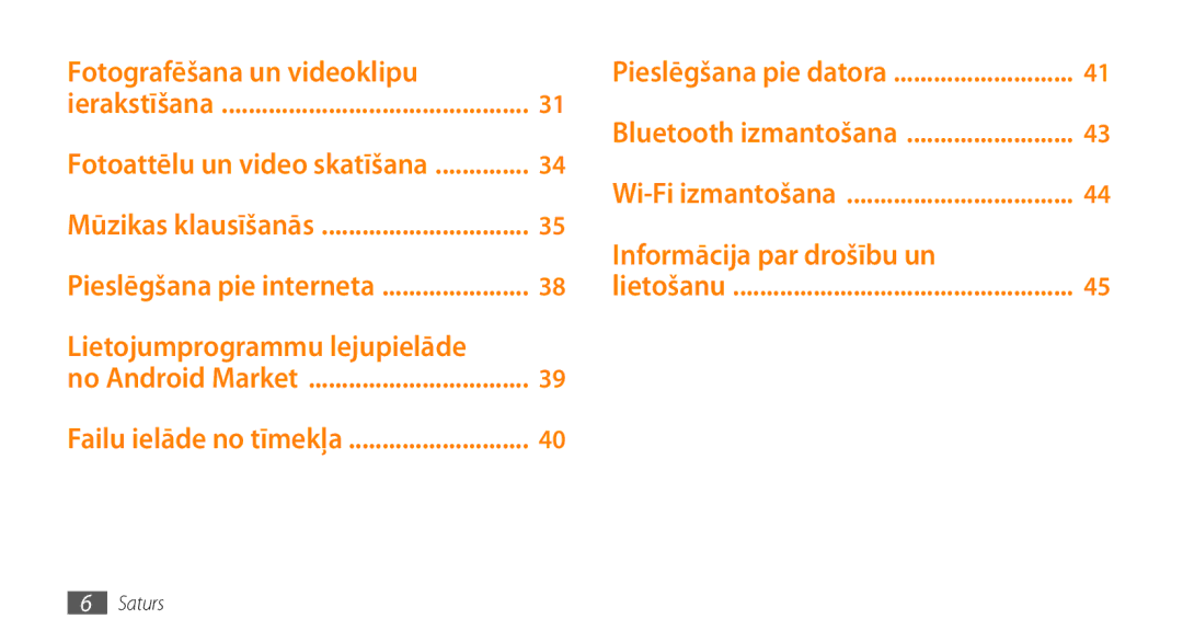 Samsung GT-I5800DKASEB, GT-I5800CWASEB manual Fotografēšana un videoklipu, Pieslēgšana pie interneta 