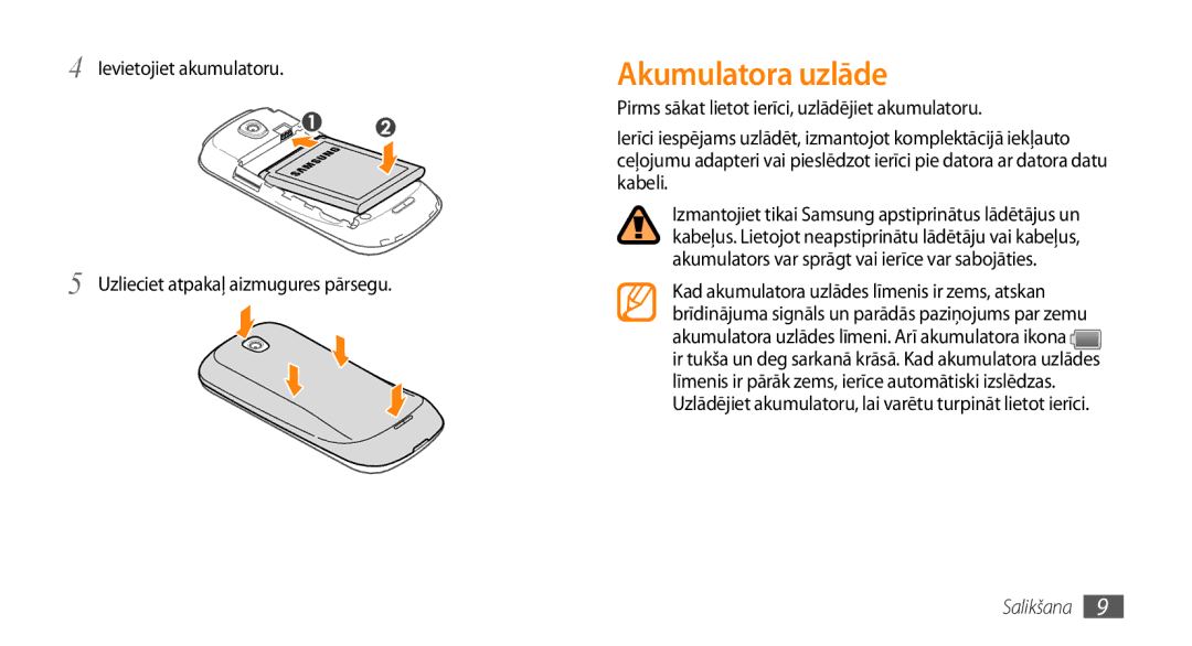 Samsung GT-I5800CWASEB, GT-I5800DKASEB Akumulatora uzlāde, Ievietojiet akumulatoru Uzlieciet atpakaļ aizmugures pārsegu 