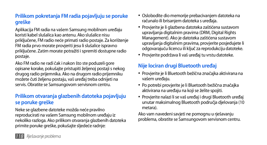 Samsung GT-I5800DKACRG manual Prilikom pokretanja FM radia pojavljuju se poruke greške, Nije lociran drugi Bluetooth uređaj 