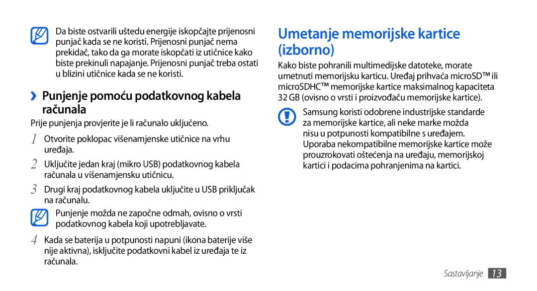 Samsung GT-I5800DKAVIP, GT-I5800DKATWO Umetanje memorijske kartice izborno, ››Punjenje pomoću podatkovnog kabela računala 