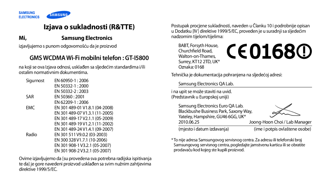 Samsung GT-I5800DKAVIP manual Izjava o sukladnosti R&TTE, Samsung Electronics, GMS Wcdma Wi-Fi mobilni telefon GT-I5800 