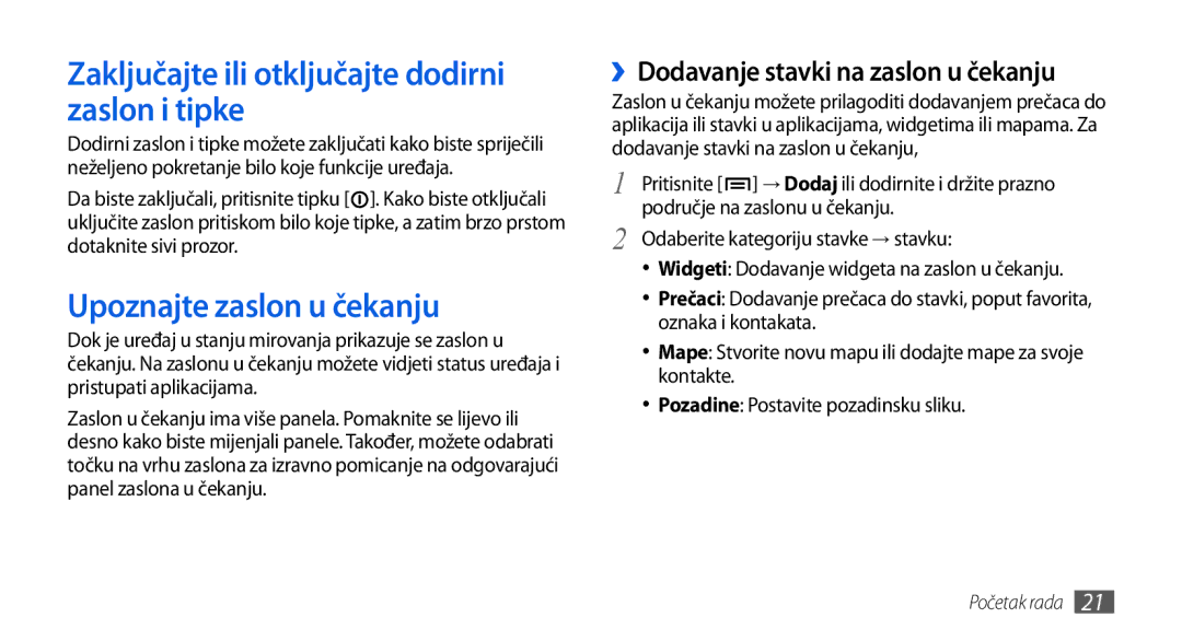 Samsung GT-I5800DKASEB, GT-I5800DKATWO manual Zaključajte ili otključajte dodirni zaslon i tipke, Upoznajte zaslon u čekanju 