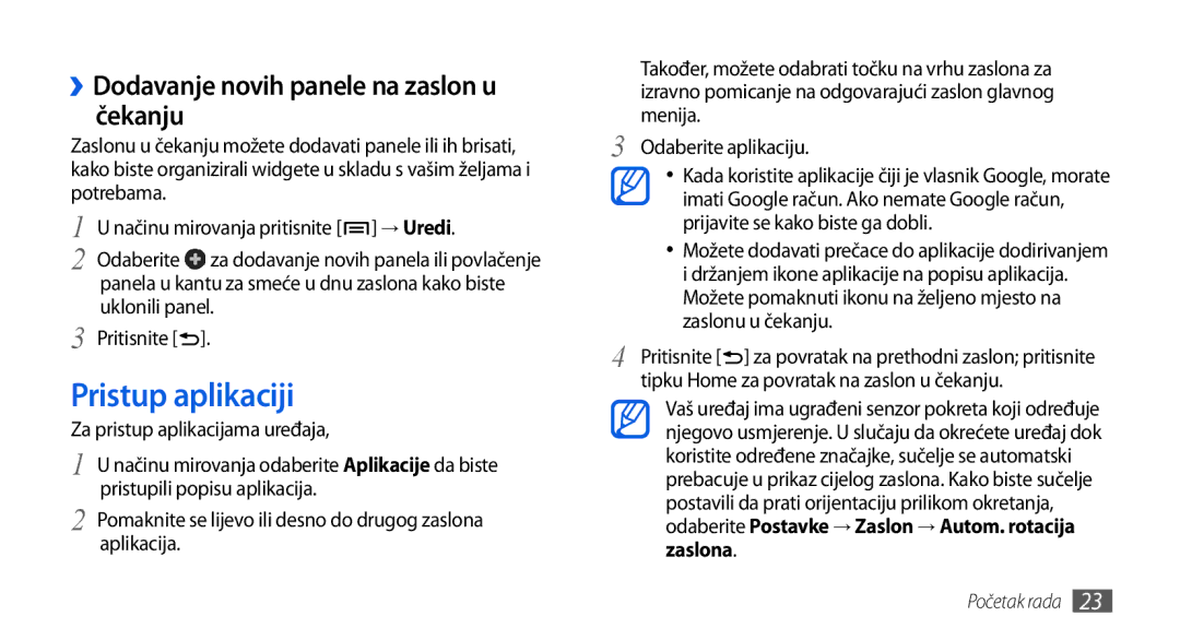 Samsung GT-I5800CWATWO, GT-I5800DKATWO Pristup aplikaciji, ››Dodavanje novih panele na zaslon u čekanju, → Uredi, Zaslona 