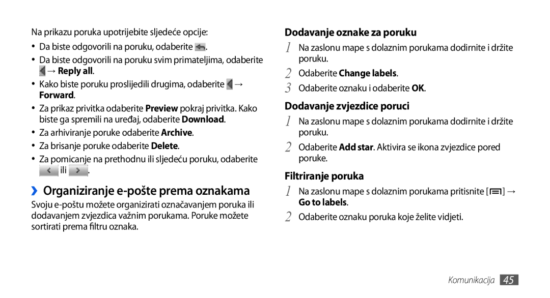 Samsung GT-I5800DKASEB manual ››Organiziranje e-pošte prema oznakama, → Reply all, Odaberite Change labels, Go to labels 