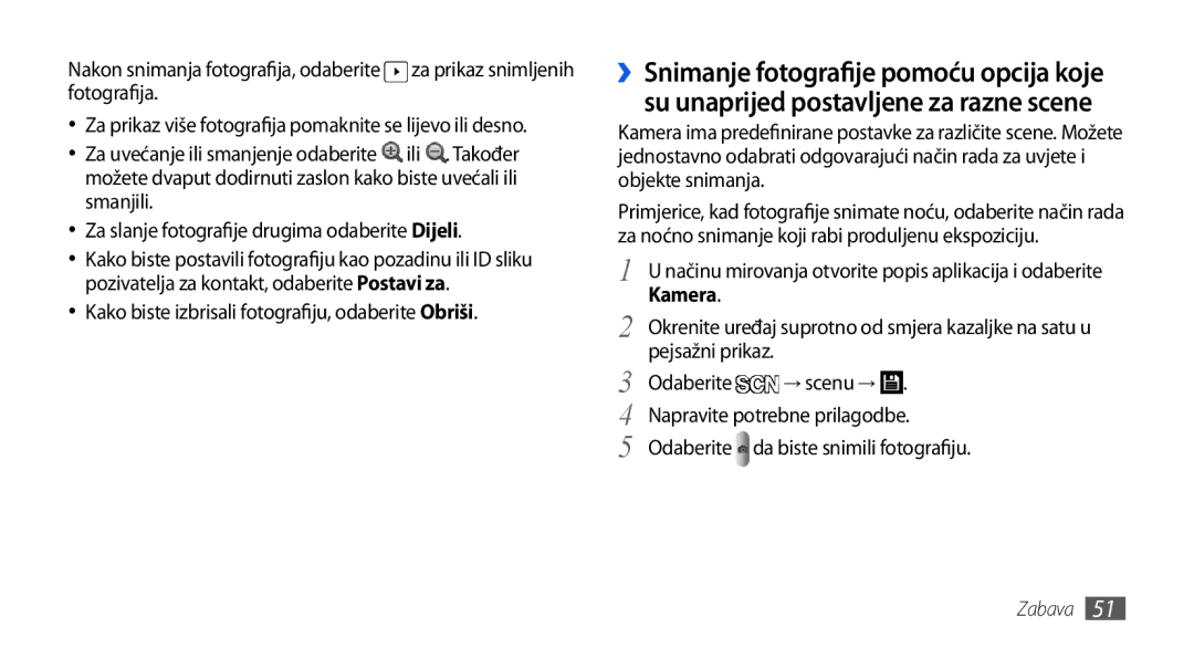 Samsung GT-I5800DKASEB, GT-I5800DKATWO, GT-I5800DKAVIP Kako biste izbrisali fotografiju, odaberiteObriši, Pejsažni prikaz 