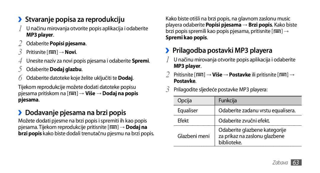 Samsung GT-I5800DKASEB, GT-I5800DKATWO manual ››Stvaranje popisa za reprodukciju, ››Dodavanje pjesama na brzi popis 