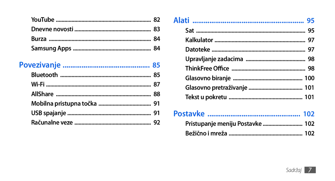 Samsung GT-I5800DKAVIP, GT-I5800DKATWO, GT-I5800DKATRA, GT-I5800DKASEB, GT-I5800DKACRG manual Povezivanje, Postavke 102 