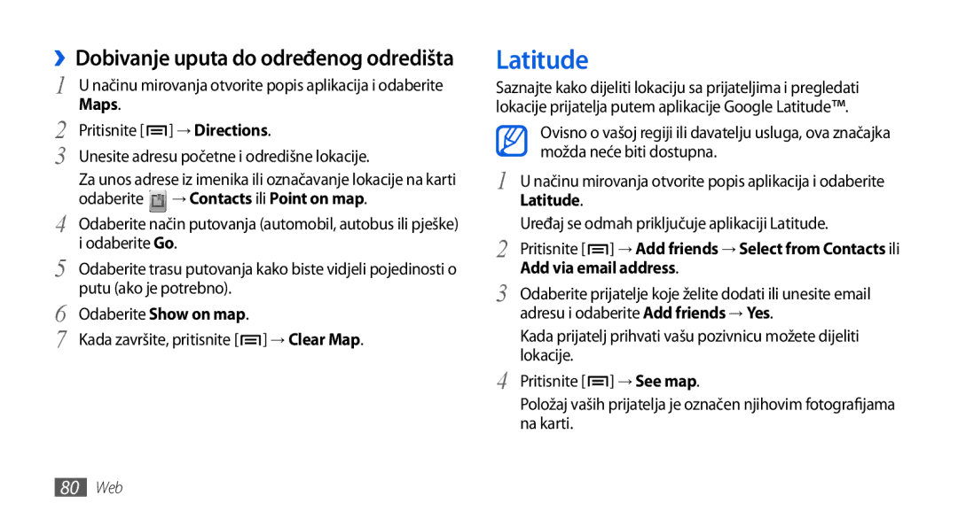 Samsung GT-I5800DKATRA, GT-I5800DKATWO, GT-I5800DKAVIP, GT-I5800DKASEB Latitude, ››Dobivanje uputa do određenog odredišta 