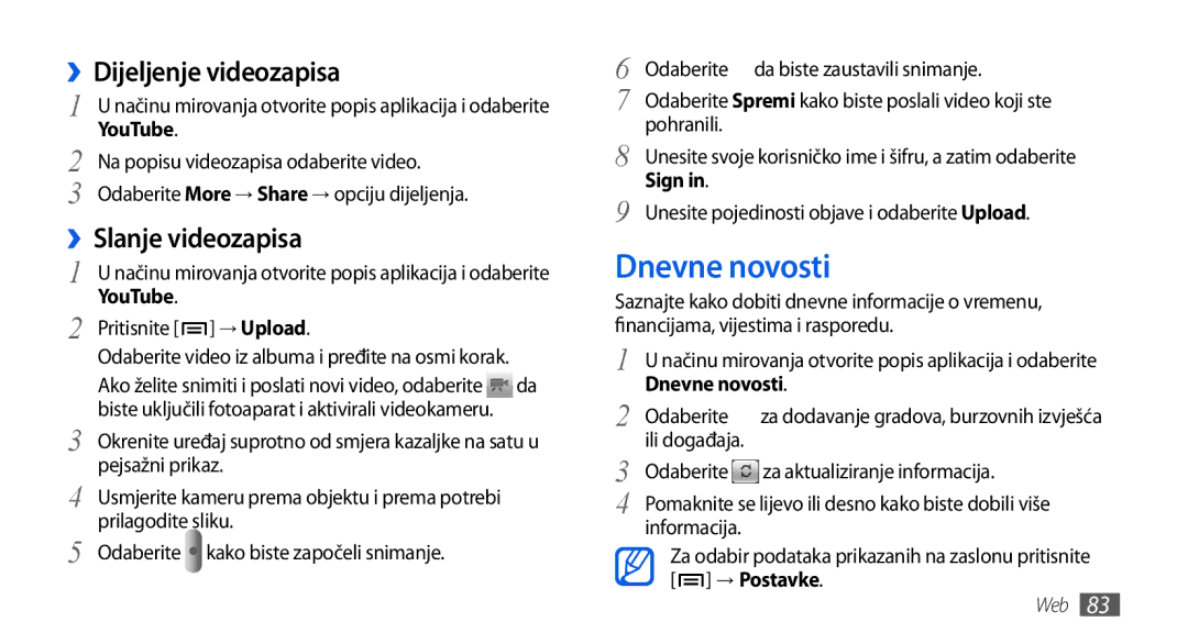 Samsung GT-I5800CWATWO, GT-I5800DKATWO, GT-I5800DKAVIP manual Dnevne novosti, ››Dijeljenje videozapisa, ››Slanje videozapisa 