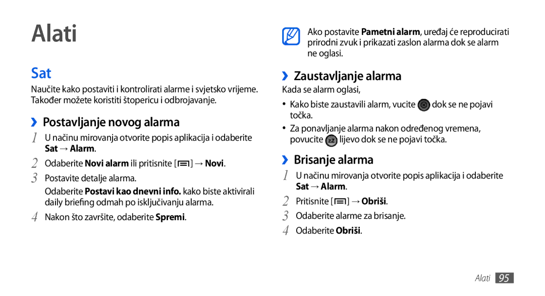 Samsung GT-I5800CWATWO, GT-I5800DKATWO Alati, Sat, ››Postavljanje novog alarma, ››Zaustavljanje alarma, ››Brisanje alarma 