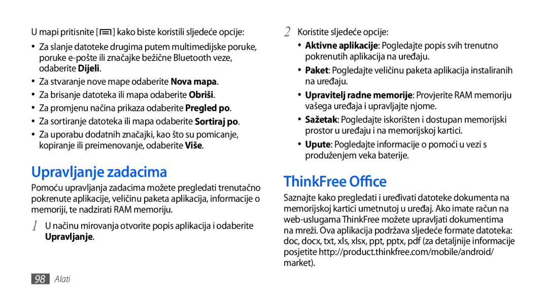 Samsung GT-I5800DKATRA, GT-I5800DKATWO, GT-I5800DKAVIP Upravljanje zadacima, ThinkFree Office, Koristite sljedeće opcije 