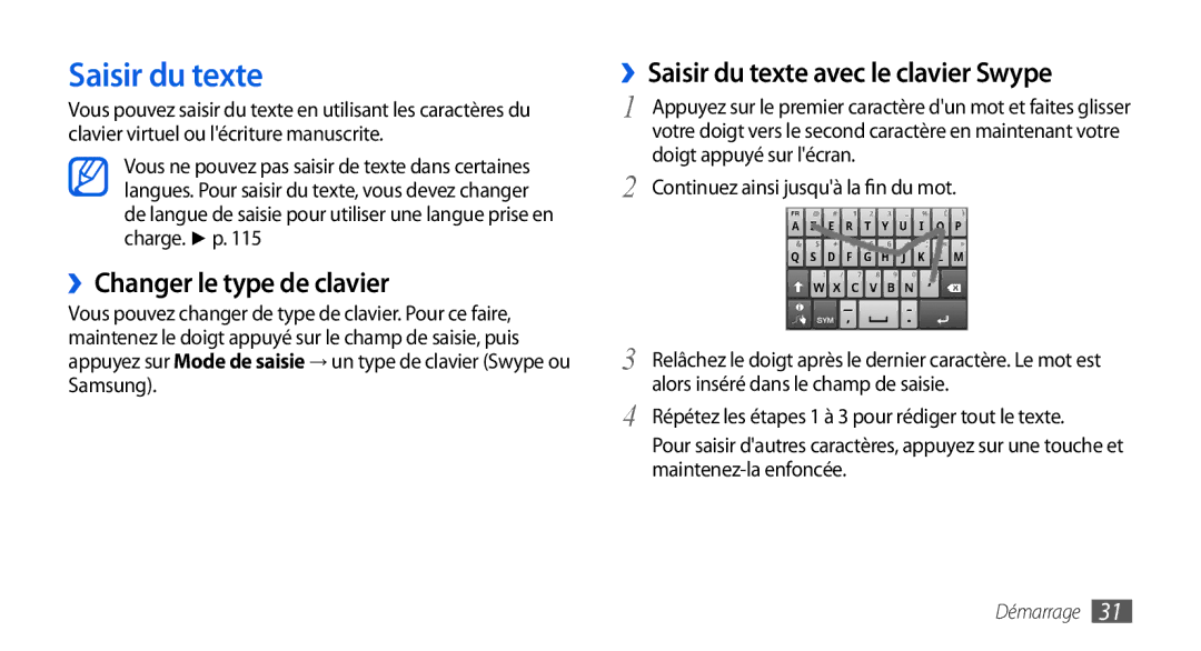 Samsung GT-I5800DKASFR, GT-I5800DKAVGF manual ››Changer le type de clavier, ››Saisir du texte avec le clavier Swype 