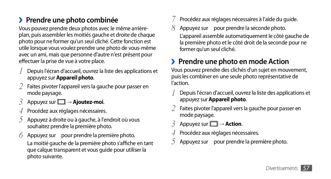 Samsung GT-I5800YRKBOG, GT-I5800DKAVGF manual ››Prendre une photo combinée, ››Prendre une photo en mode Action, → Action 