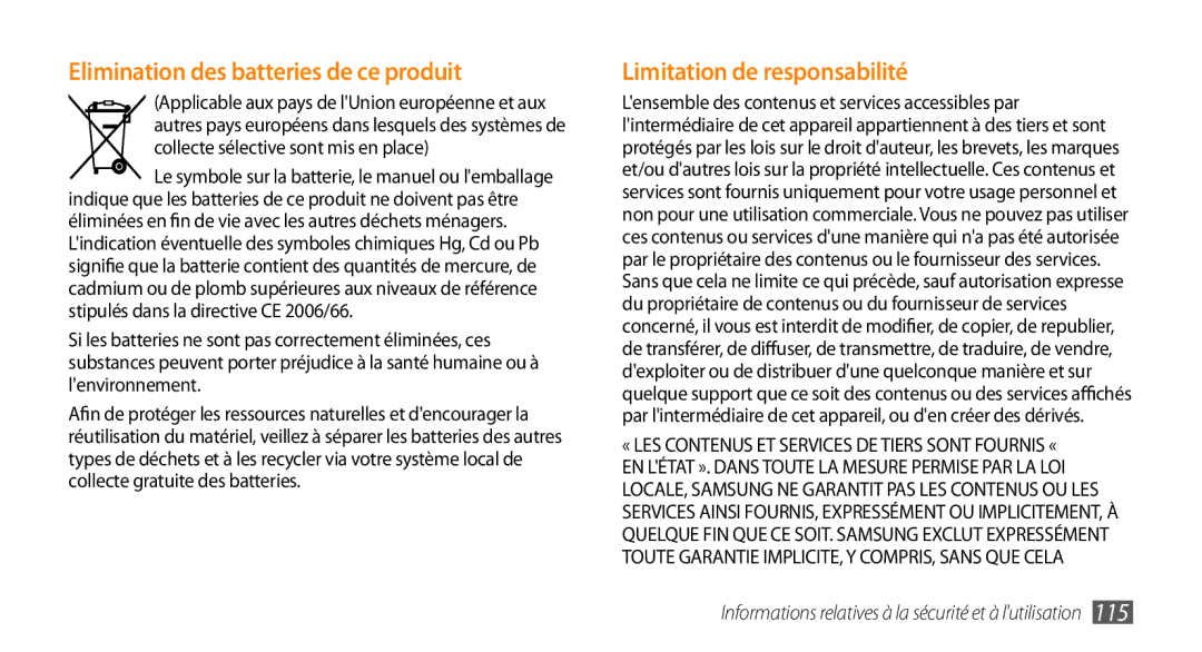 Samsung GT-I5800DKAVGF, GT-I5800DKASFR manual Elimination des batteries de ce produit, Limitation de responsabilité 