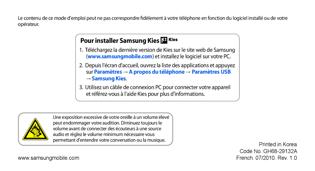 Samsung GT-I5800YRKBOG, GT-I5800DKAVGF, GT-I5800DKASFR Pour installer Samsung Kies, Code No.GH68-29132A French /2010. Rev 