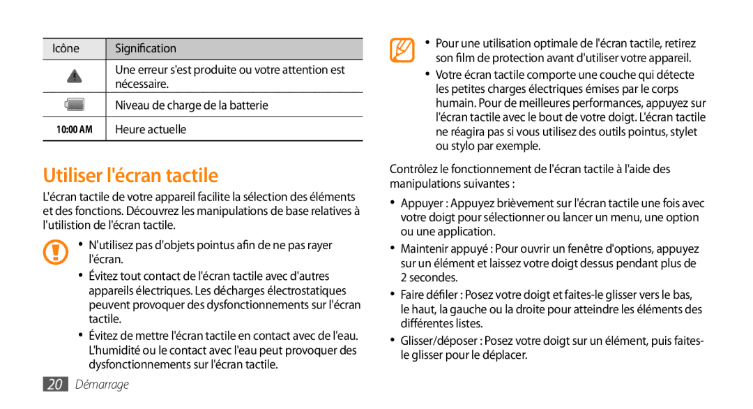 Samsung GT-I5800DKAVGF, GT-I5800DKASFR, GT-I5800YRKBOG, GT-I5800DKAXEF, GT-I5800DKABOG Utiliser lécran tactile, 20 Démarrage 