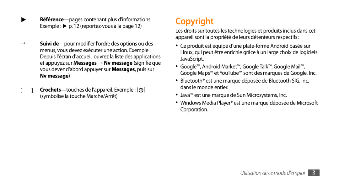 Samsung GT-I5800DKAXEF, GT-I5800DKAVGF, GT-I5800DKASFR, GT-I5800YRKBOG manual Copyright, Symbolise la touche Marche/Arrêt 