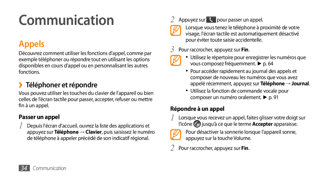 Samsung GT-I5800DKABOG, GT-I5800DKAVGF Communication, Appels, ››Téléphoner et répondre, Pour raccrocher, appuyez sur Fin 