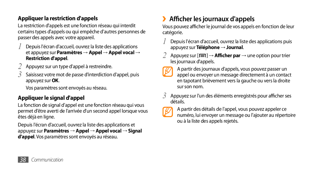 Samsung GT-I5800DKAXEF, GT-I5800DKAVGF, GT-I5800DKASFR ››Afficher les journaux dappels, Appliquer la restriction dappels 