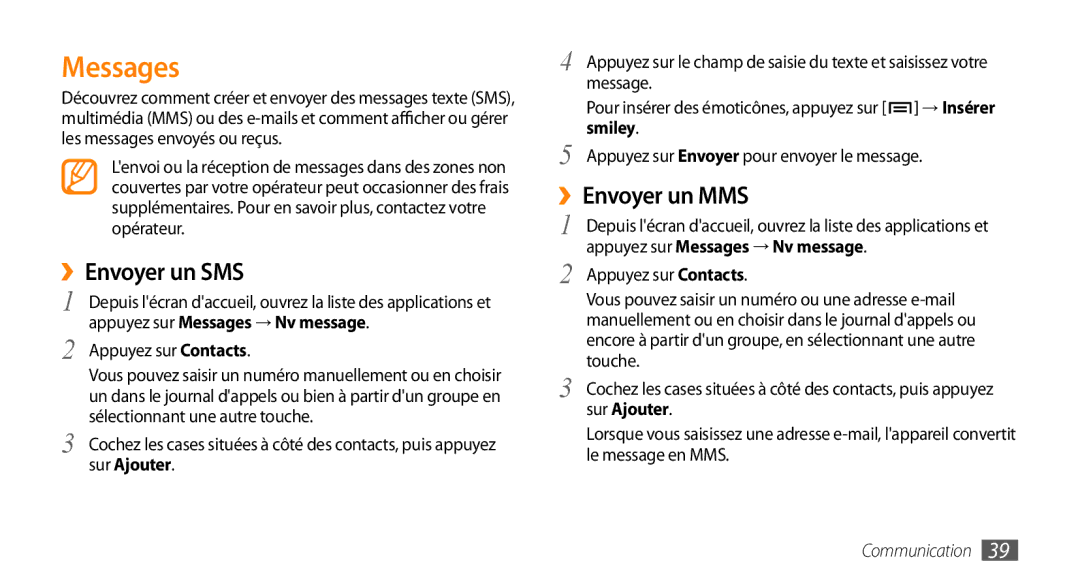 Samsung GT-I5800DKABOG manual ››Envoyer un SMS, ››Envoyer un MMS, Appuyez sur Messages → Nv message, Sur Ajouter 