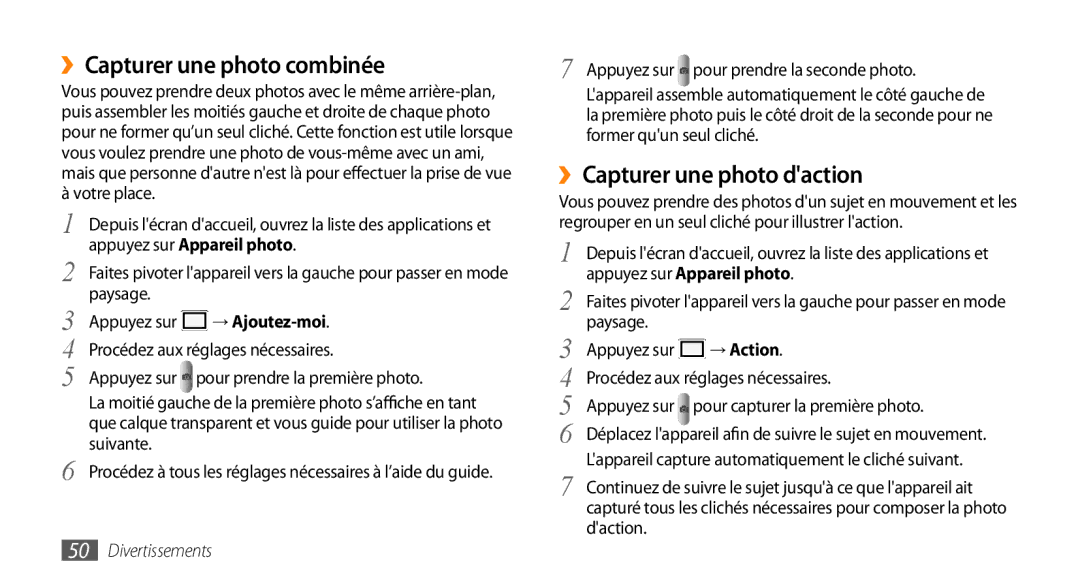 Samsung GT-I5800DKAVGF manual ››Capturer une photo combinée, ››Capturer une photo daction, → Ajoutez-moi, → Action 