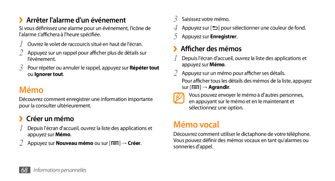 Samsung GT-I5800DKAXEF manual Mémo vocal, ››Arrêter lalarme dun événement, ››Créer un mémo, ››Afficher des mémos 