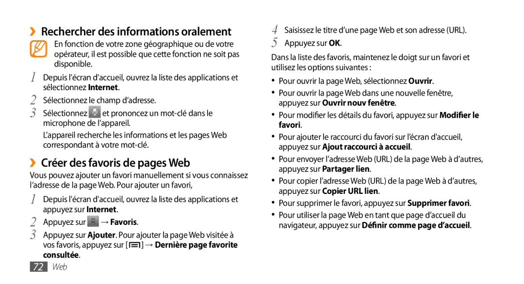 Samsung GT-I5800YRKBOG ››Rechercher des informations oralement, ››Créer des favoris de pages Web, Appuyez sur Internet 