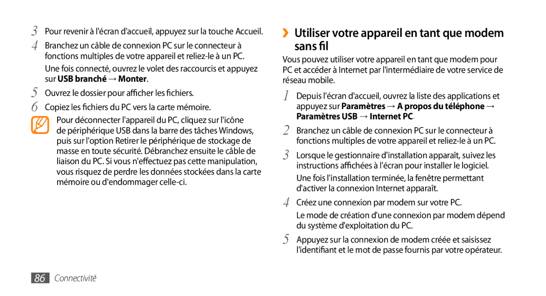 Samsung GT-I5800DKASFR, GT-I5800DKAVGF ››Utiliser votre appareil en tant que modem sans fil, Paramètres USB → Internet PC 