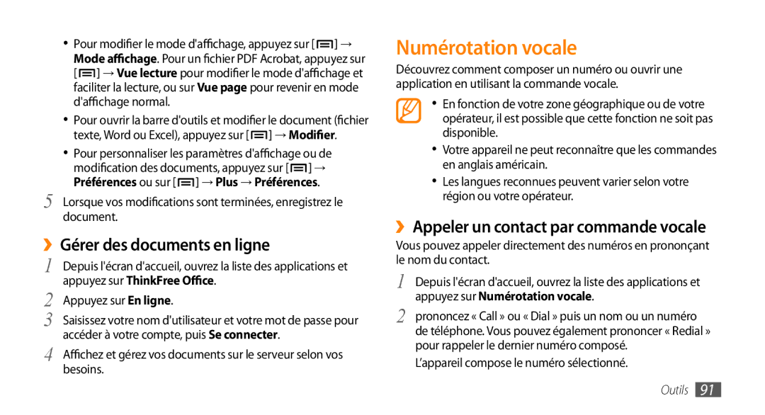 Samsung GT-I5800DKASFR manual Numérotation vocale, ››Gérer des documents en ligne, ››Appeler un contact par commande vocale 