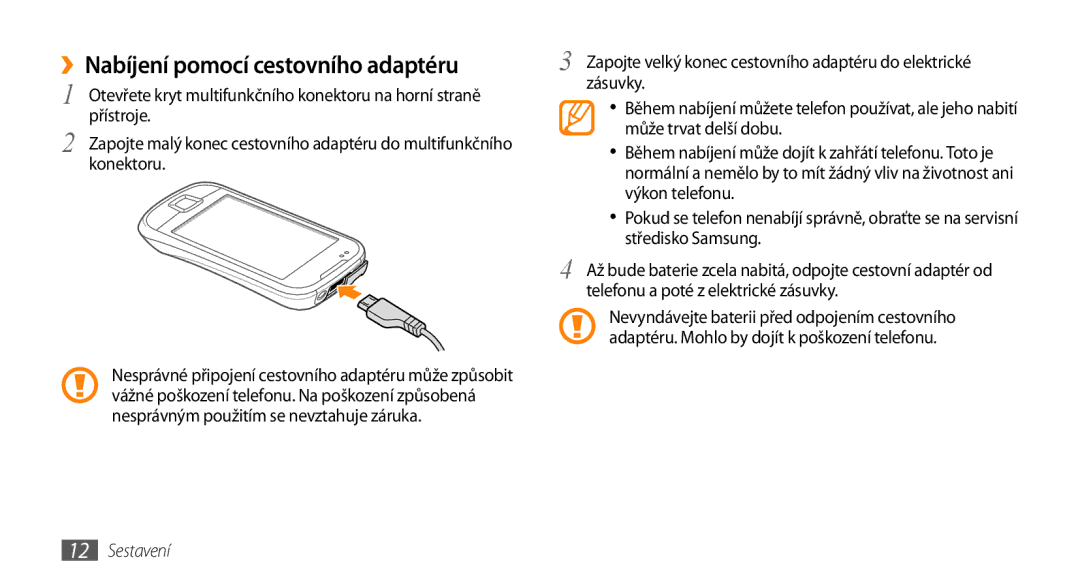 Samsung GT-I5800DKAXEZ, GT-I5800DKAIRD manual ››Nabíjení pomocí cestovního adaptéru 