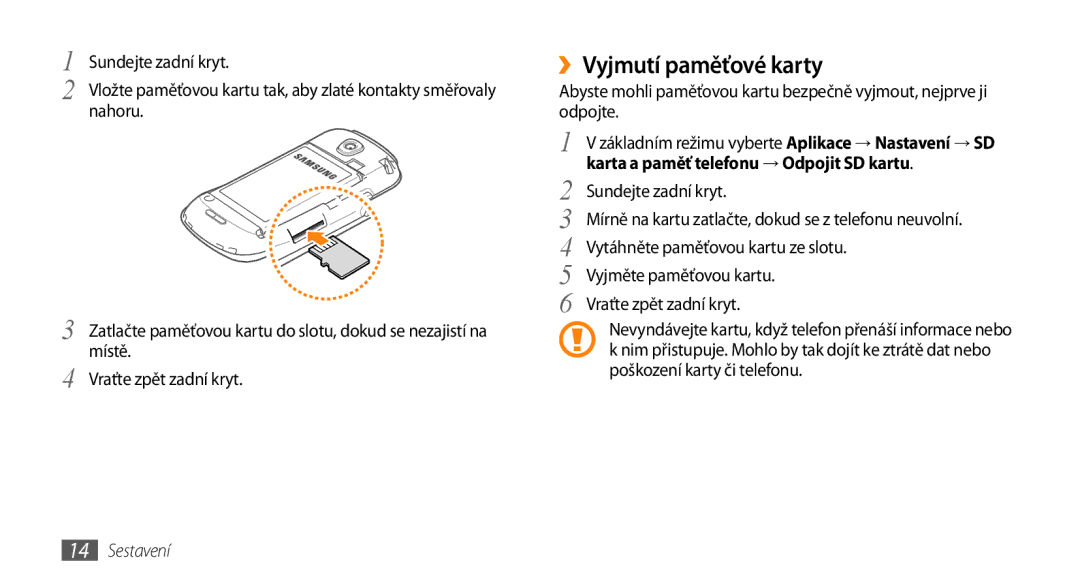 Samsung GT-I5800DKAXEZ, GT-I5800DKAIRD manual ››Vyjmutí paměťové karty, Karta a paměť telefonu → Odpojit SD kartu 