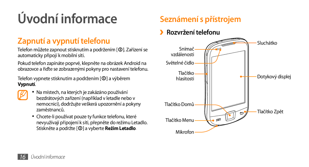 Samsung GT-I5800DKAXEZ manual Úvodní informace, Seznámení s přístrojem, Zapnutí a vypnutí telefonu, ››Rozvržení telefonu 