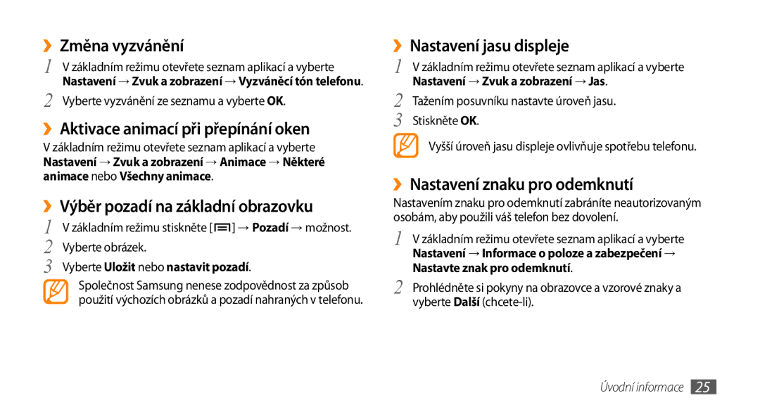 Samsung GT-I5800DKAIRD ››Změna vyzvánění, ››Aktivace animací při přepínání oken, ››Výběr pozadí na základní obrazovku 