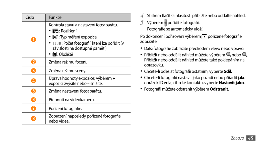 Samsung GT-I5800DKAIRD manual Úložiště Změna režimu focení Změna režimu scény, Výběrem pořídíte fotografii, Zábava 