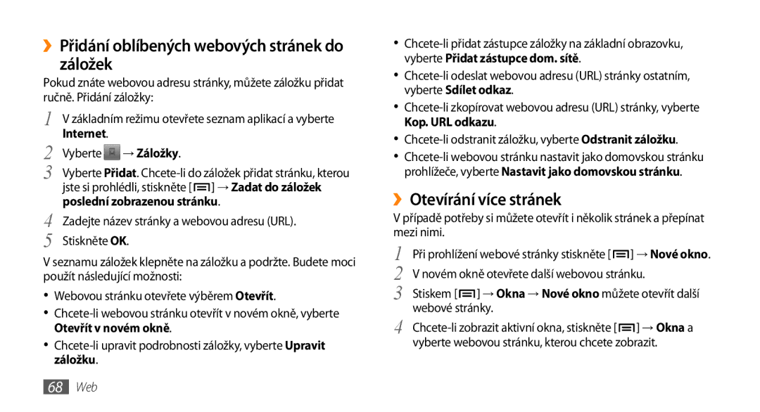 Samsung GT-I5800DKAXEZ, GT-I5800DKAIRD ››Přidání oblíbených webových stránek do záložek, ››Otevírání více stránek, 68 Web 