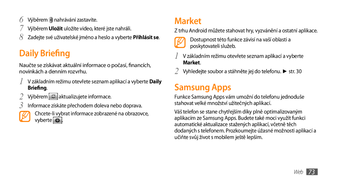 Samsung GT-I5800DKAIRD, GT-I5800DKAXEZ manual Daily Briefing, Market, Samsung Apps 