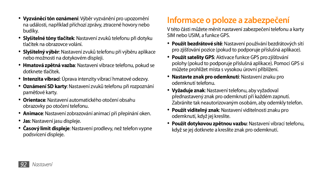 Samsung GT-I5800DKAXEZ, GT-I5800DKAIRD manual Informace o poloze a zabezpečení 